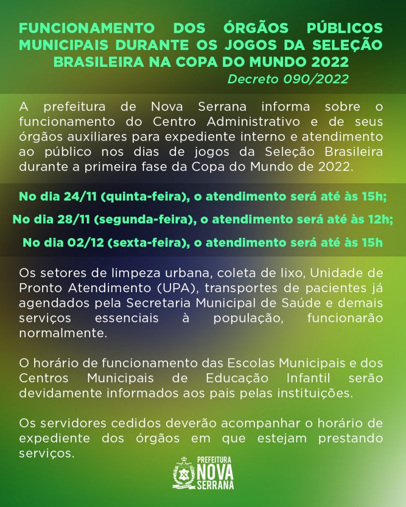 Prefeitura adota horários especiais nos dias de jogos da Seleção Brasileira  na Copa do Mundo 2022, Geral