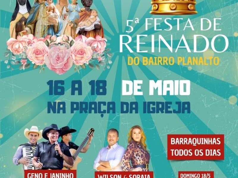 BAIRRO PLANALTO RECEBE A 5ª EDIÇÃO DA TRADICIONAL FESTA DO REINADO - Créditos: Prefeitura de Nova Serrana/Divulgação