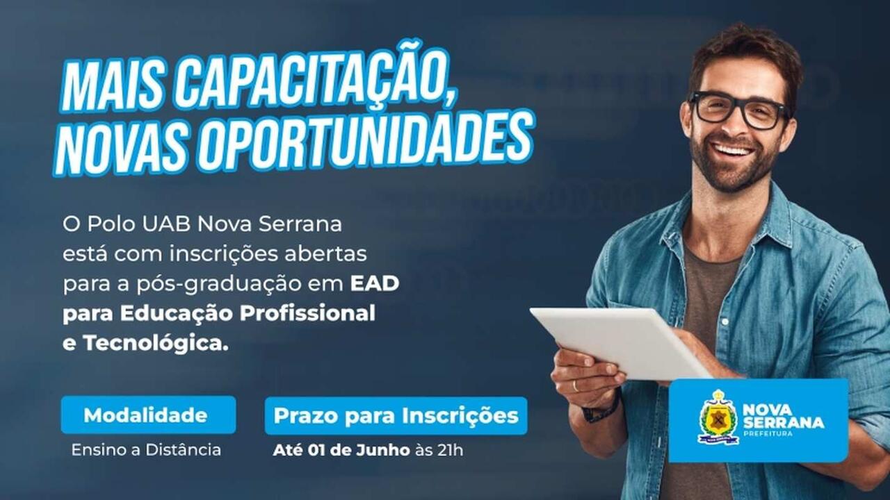 POLO UAB NOVA SERRANA ABRE INSCRIÇÕES PARA PÓS-GRADUAÇÃO GRATUITA EM EAD PARA EDUCAÇÃO PROFISSIONAL E TECNOLÓGICA - Créditos: Prefeitura de Nova Serrana/Divulgação