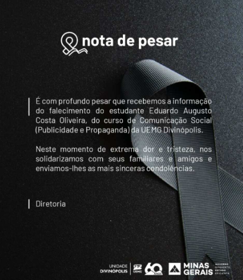 Uemg emitiu nota de pesar pela morte de Eduardo em Divinópolis — Foto: Uemg/Divulgação